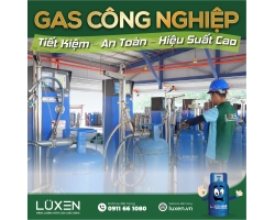 Giải Pháp Gas Công Nghiệp: Tiết Kiệm - An Toàn - Hiệu Suất Cao