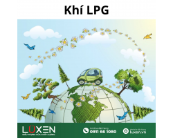 Tác động tích cực của khí LPG đến môi trường sống xung quanh